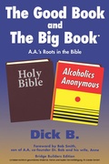 Cover: The Good Book and The Big Book - First Edition Design Publishing