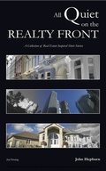 Cover: All Quiet on the Realty Front - First Edition Design Publishing