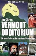 Cover: Joe Citro's Vermont Odditorium - Crossroad Press