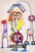 Cover: We - Jaded Ibis Press