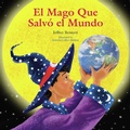 Cover: El mago que salv&oacute; el mundo - Big Kid Science
