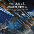 Cover: Max viaja a la estacion espacial - Big Kid Science