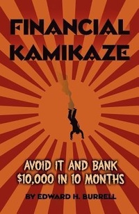 Enlarge image Cover: Financial Kamikaze - Edward H. Burrell