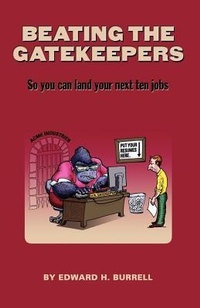 Enlarge image Cover: Beating the Gatekeepers - Edward H. Burrell