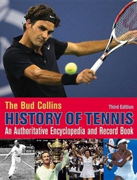Abbildung von: The Bud Collins History of Tennis - New Chapter Press,U.S.