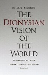 Enlarge image Cover: The Dionysian Vision of the World - Univocal Publishing LLC