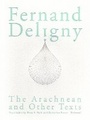 Cover: The Arachnean and Other Texts - Univocal Publishing LLC