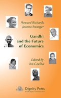 Cover: Gandhi and the Future of Economics - Dignity Press