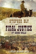 Cover: Final Justice at Adobe Wells - Greenbrier Book Company, LLC