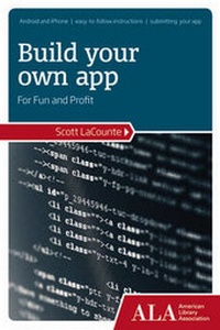 Abbildung von: Build Your Own App for Fun and Profit - Huron Street Press