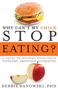 Cover: Why Can't My Child Stop Eating? - Central Recovery Press
