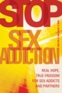 Cover: Stop Sex Addiction - Central Recovery Press