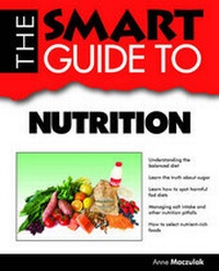 Enlarge image Cover: The Smart Guide to Nutrition - Smart Guide Publications