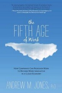 Enlarge image Cover: The Fifth Age of Work - Night Owls Press LLC