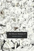 Cover: The Obscene Madame D - Nightboat Books