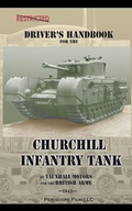 Cover: Driver's Handbook for the Churchill Infantry Tank - Periscope Film, LLC