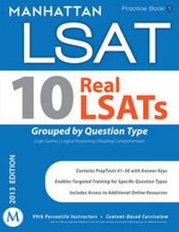 Enlarge image Cover: 10 Real Lsats Grouped by Question Type - Manhattan Prep Publishing
