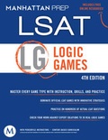 Cover: Logic Games LSAT Strategy Guide - Manhattan Prep Publishing