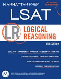 Enlarge image Cover: Logical Reasoning LSAT Strategy Guide - Manhattan Prep Publishing
