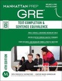 Cover: GRE Text Completion & Sentence Equivalence - Manhattan Prep Publishing