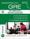 Cover: GRE Text Completion & Sentence Equivalence - Manhattan Prep Publishing