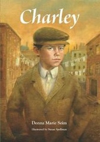 Enlarge image Cover: Charley - Peter E. Randall Publisher