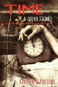 Cover: Time and Other Stories - Grand Mal Press