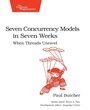 Cover: Seven Concurrency Models in Seven Weeks - The Pragmatic Programmers