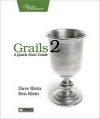 Enlarge image Cover: Grails 2: a Quick-start Guide - The Pragmatic Programmers