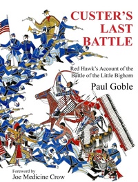 Enlarge image Cover: Custer's Last Battle - Wisdom Tales