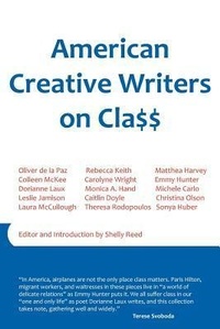 Enlarge image Cover: American Creative Writers on Class - Big Wonderful LLC