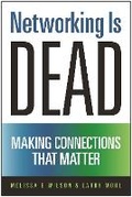 Cover: Networking Is Dead - Benbella Books