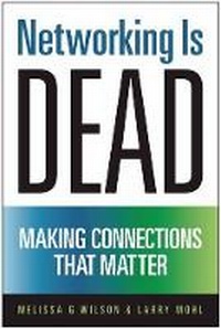 Enlarge image Cover: Networking Is Dead - Benbella Books