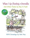 Cover: When I Go Hunting a Crocodile - Bookcrafters