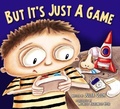 Cover: But It's Just a Game - National Center for Youth Issues