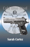 Cover: Cold Blue Steel - Texas Review Press