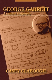 Enlarge image Cover: George Garrett - Texas Review Press
