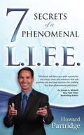 Cover: 7 Secrets of a Phenomenal L.I.F.E. - Sound Wisdom