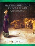 Cover: Old Testament Study Guide, Pt. 3, the Old Testament Prophets (Making Precious Things Plain, Vol. 9) - Plain and Precious Publishing