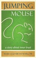 Cover: Jumping Mouse - Rainbow Ridge Publishing
