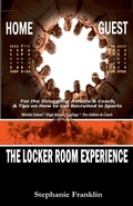 Cover: The Locker Room Experience - Heavenly Realm Publishing Company