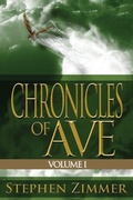 Cover: Chronicles of Ave, Volume I - Seventh Star Press
