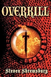 Enlarge image Cover: Overkill - Seventh Star Press, LLC