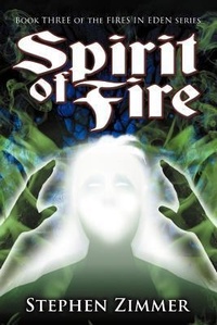 Enlarge image Cover: Spirit of Fire - Seventh Star Press, LLC