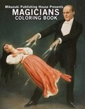 Cover: Magicians Coloring Book - Mikazuki Publishing House