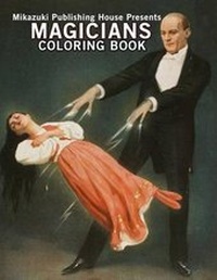 Enlarge image Cover: Magicians Coloring Book - Mikazuki Publishing House
