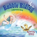 Cover: Bubble Riding - Stress Free Kids