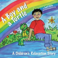 Enlarge image Cover: A Boy and a Turtle - Stress Free Kids