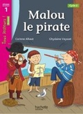 Cover: Malou le pirate - Hachette