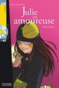 Cover: Julie est amoureuse - Livre + downloadable audio - Hachette